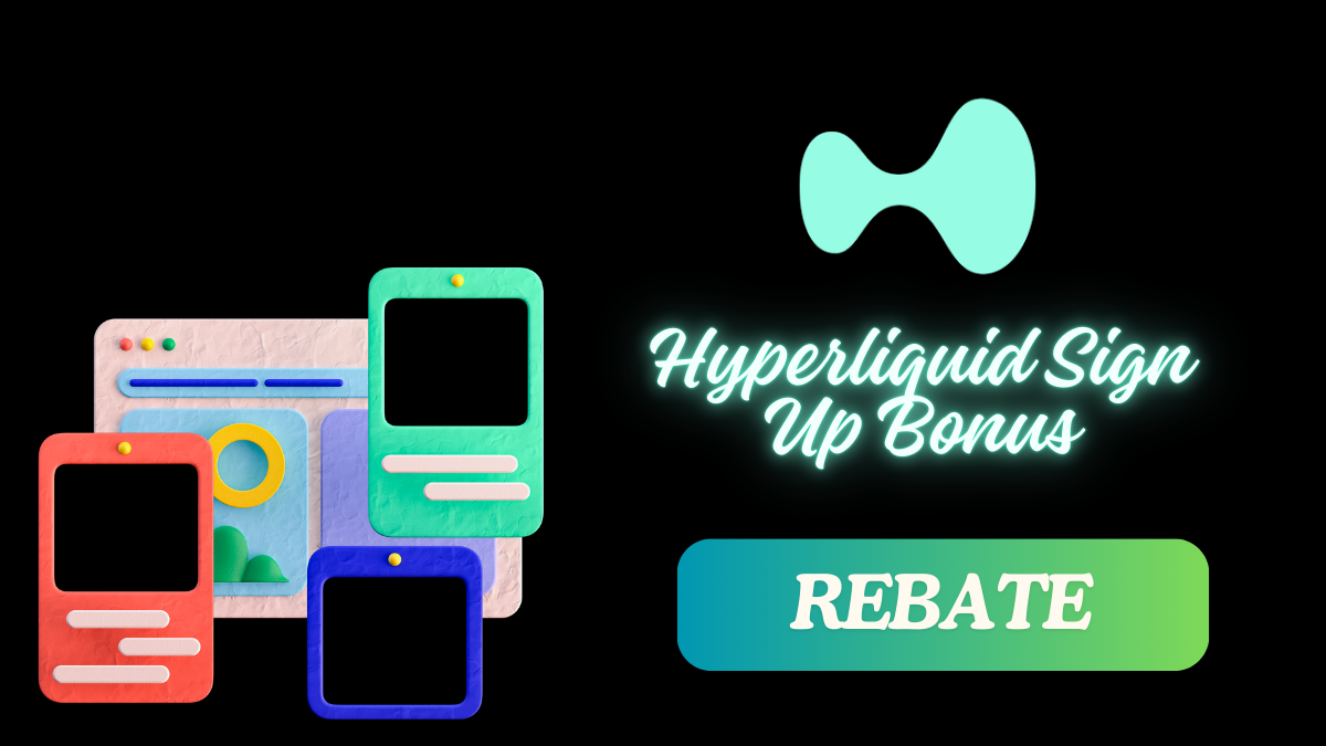 Hyperliquid Sign Up Bonus